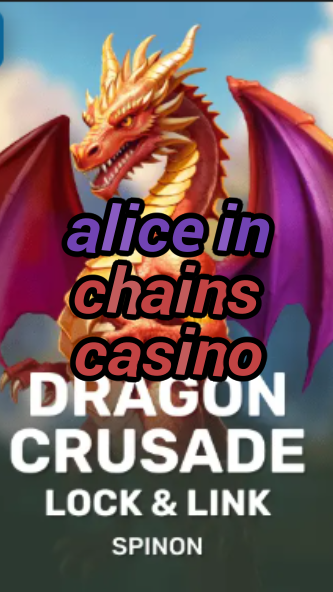 alice in chains casino-fqqjrm9vrme7zzjgfjql.com
